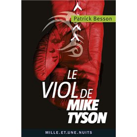 Le viol de Mike Tyson