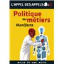 Politique des métiers