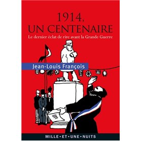 1914, un centenaire