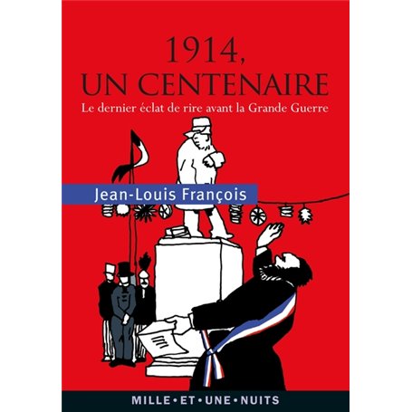 1914, un centenaire