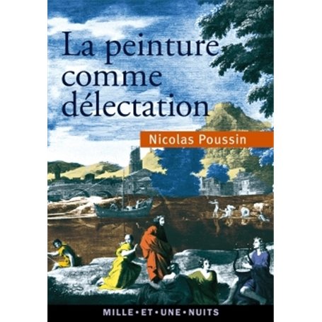 La peinture comme délectation - Choix de lettres