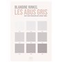 Les abus gris