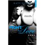 Fight for love - Tome 03