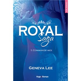Royal saga - Tome 01