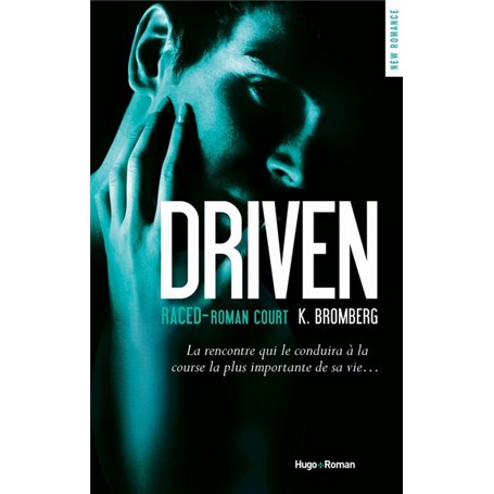 Driven Raced - Saison 3.5 (Roman court)