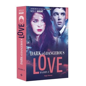 Dark and dangerous love - Tome 02