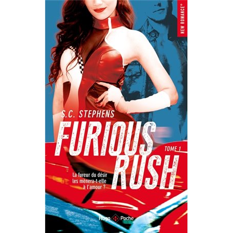 Furious rush - tome 1