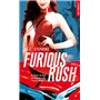 Furious rush - tome 1