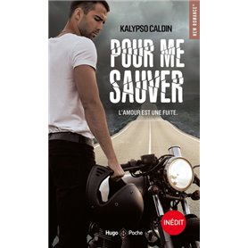 Pour me sauver (Inédit)