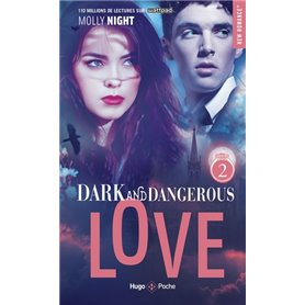 Dark and dangerous love - Tome 02