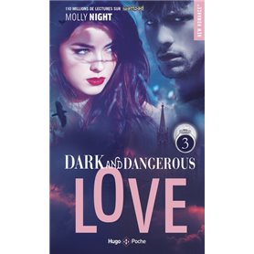 Dark and dangerous love - Tome 03