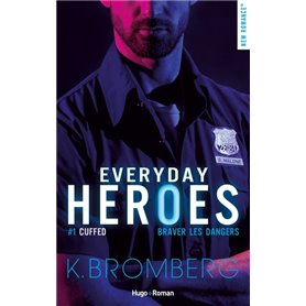 Everyday heroes - Tome 01