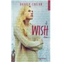 Wish - Tome 02