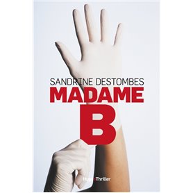 Madame B.