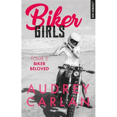 Biker girls - Tome 02