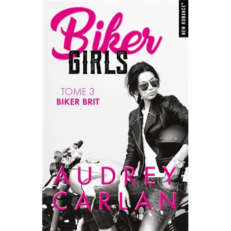 Biker girls - Tome 03