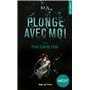 Plonge avec moi - Tome 02