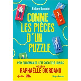 Comme les pièces d'un puzzle - Prix Télé-Loisirs du roman de l'été 2020