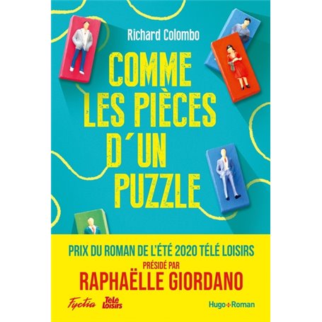 Comme les pièces d'un puzzle - Prix Télé-Loisirs du roman de l'été 2020