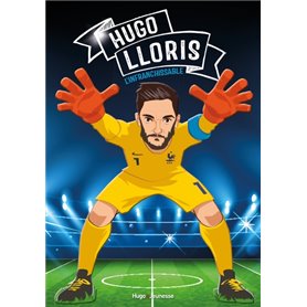 Tous champions ! Hugo Lloris - Graine de champion