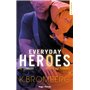 Everyday heroes - Tome 02