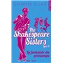 The Shakespeare sisters - Tome 04