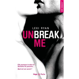 Unbreak me - Tome 01