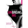 Unbreak me - Tome 01