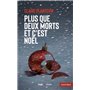 Plus que deux morts et c'est Noel