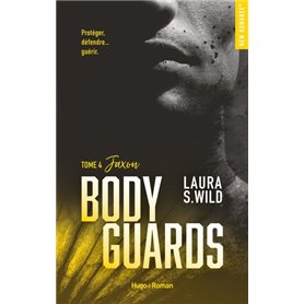 Bodyguards - Tome 04