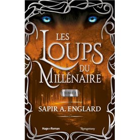 Les Loups du millénaire - Tome 3