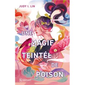 Une magie teintée de poison - Tome 01