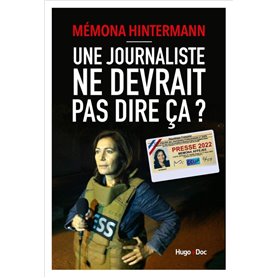 Une journaliste ne devrait pas dire ça