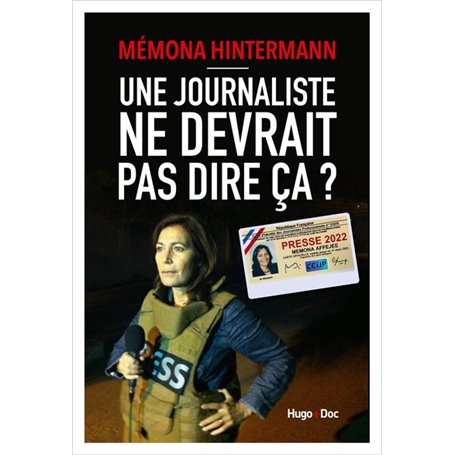 Une journaliste ne devrait pas dire ça