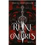 La reine des ombres - poche