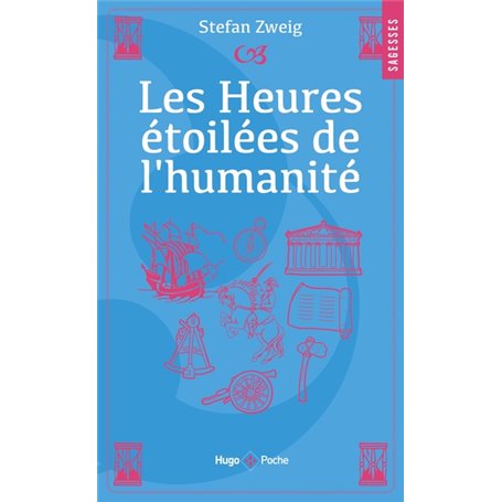 Les heures étoilées de l'Humanité