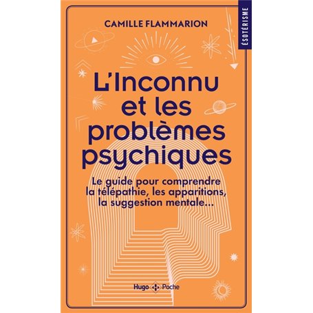 L'inconnu et les problèmes psychiques