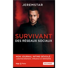 Survivant des réseaux sociaux - poche