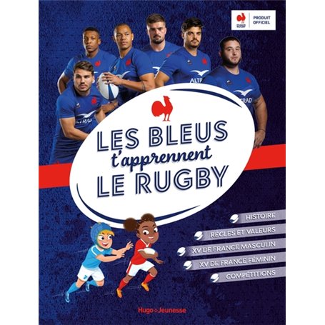 Les bleus t'apprennent le rugby