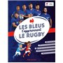 Les bleus t'apprennent le rugby