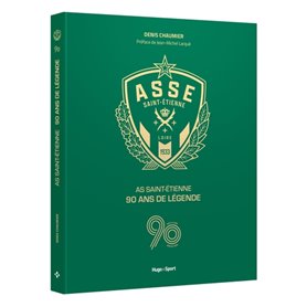 AS Saint Etienne, 90 ans de légende