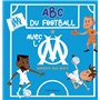 Abcédaire fan de foot Olympique de Marseille