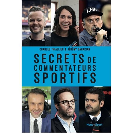 Secrets de commentateurs sportifs