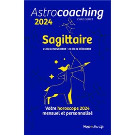 Astrocoaching 2024 - Sagittaire