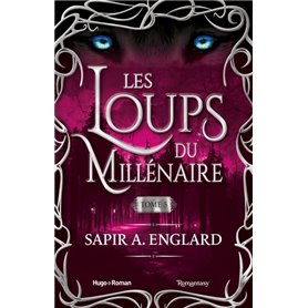 Les Loups du millénaire - Tome 5