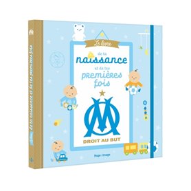 Le livre de ta naissance et de tes premières fois OM