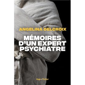 Mémoires d'un expert psychiatre