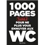 1000 pages pour ne plus vous ennuyer aux WC - tome 2