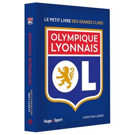 Le petit livre de l'Olympique Lyonnais