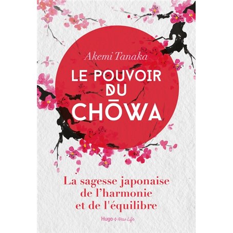 Le pouvoir du Chowa